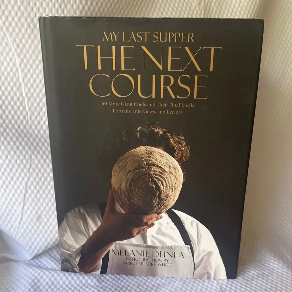 My Last Supper “The Next Course”Hardcover Book by Melanie Dunea - Picture 1 of 16